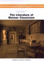 Cover: The Literature of Weimar Classicism - De Gruyter
