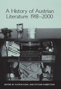 Cover: A History of Austrian Literature 1918-2000 - Camden House Inc