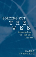 Cover: Sorting Out the Web - Praeger Publishers Inc