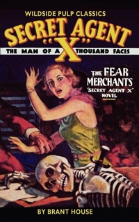 Enlarge image Cover: Secret Agent "X" - Wildside Press