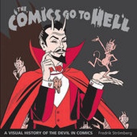Enlarge image Cover: The Comics Go To Hell - Fantagraphics
