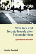 Cover: New York and Toronto Novels after Postmodernism - De Gruyter