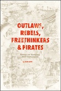 Cover: Outlaws, Rebels, Freethinkers & Pirates - Fantagraphics