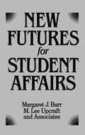 Cover: New Futures for Student Affairs - Jossey-Bass
