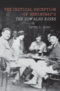Cover: The Critical Reception of Hemingway's <I>The Sun Also Rises</I> - De Gruyter
