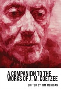 Cover: A Companion to the Works of J. M. Coetzee - De Gruyter