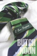 Cover: Butch is a Noun - Arsenal Pulp Press