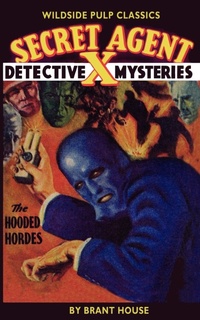 Enlarge image Cover: Secret Agent "X" - Wildside Press