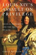 Cover: Louis XIV's Assault on Privilege - De Gruyter