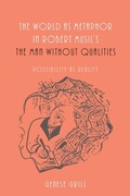Cover: The World as Metaphor in Robert Musil's <i>The Man without Qualities</i> - De Gruyter