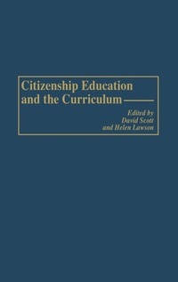 Abbildung von: Citizenship Education and the Curriculum - Praeger Publishers Inc