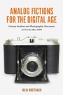 Cover: Analog Fictions for the Digital Age - De Gruyter