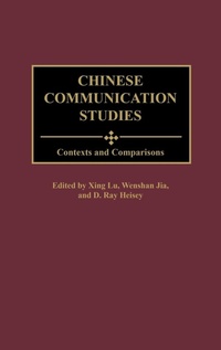 Enlarge image Cover: Chinese Communication Studies - Praeger Publishers Inc