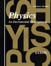 Enlarge image Cover: Saxon Physics Solutions Manual - Saxon Publishers