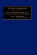 Cover: Research in Marketing: Spatial Analysis in Marketing - Theory, Methods and Applications Suppt. 5 - JAI Press Inc.