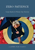 Cover: Zero Patience - Arsenal Pulp Press