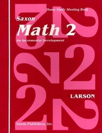 Enlarge image Cover: Saxon Math 2 an Incremental Development Home Study Meeting Book - Saxon Publishers