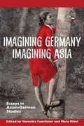 Cover: Imagining Germany Imagining Asia - De Gruyter