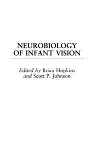 Abbildung von: Neurobiology of Infant Vision - Praeger Publishers Inc