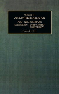 Enlarge image Cover: Research in Accounting Regulation: v. 8 - JAI Press Inc.