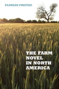 Cover: The Farm Novel in North America - De Gruyter