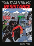 Cover: The Anti-Capitalist Resistance Comic Book - Arsenal Pulp Press