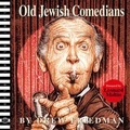 Cover: Old Jewish Comedians: A Visual Encyclopedia - Fantagraphics