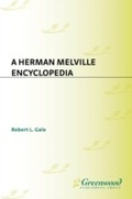 Cover: A Herman Melville Encyclopedia - Greenwood Press