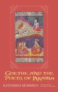 Cover: Goethe and the Poets of Arabia - Camden House Inc