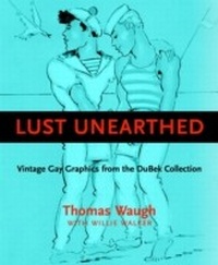 Enlarge image Cover: Lust Unearthed - Arsenal Pulp Press