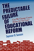 Cover: The Predictable Failure of Educational Reform - Jossey-Bass