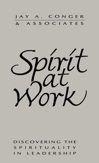 Enlarge image Cover: Spirit at Work - Jossey-Bass