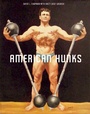 Cover: American Hunks - Arsenal Pulp Press
