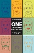 Cover: One Thousand Mustaches - Arsenal Pulp Press