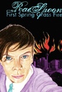 Cover: First Spring Grass Fire - Arsenal Pulp Press