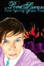 Cover: First Spring Grass Fire - Arsenal Pulp Press