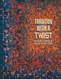 Cover: Tradition With A Twist - C & T Publishing