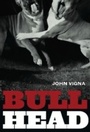 Cover: Bull Head - Arsenal Pulp Press