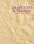Cover: Trapunto by Machine - C & T Publishing