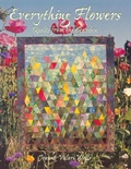 Cover: Everything Flowers - C & T Publishing