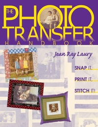 Abbildung von: The Photo Transfer Handbook - C & T Publishing