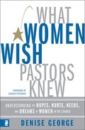Cover: What Women Wish Pastors Knew - Zondervan