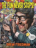 Cover: The Fun Never Stops! - Fantagraphics