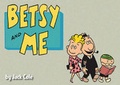Cover: Betsy and Me - Fantagraphics