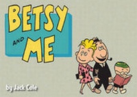 Enlarge image Cover: Betsy and Me - Fantagraphics