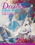 Cover: Dresden Flower Garden - C & T Publishing