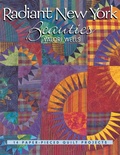 Cover: Radiant New York Beauties - C & T Publishing