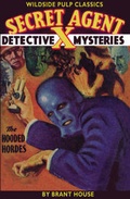 Cover: Secret Agent X: The Hooded Hordes - Wildside Press