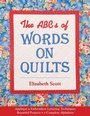 Cover: ABCs Of Words On Quilts - C & T Publishing