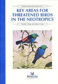 Cover: Key Areas for Threatened Birds in the Neotropics - Smithsonian Institution Scholarly Press